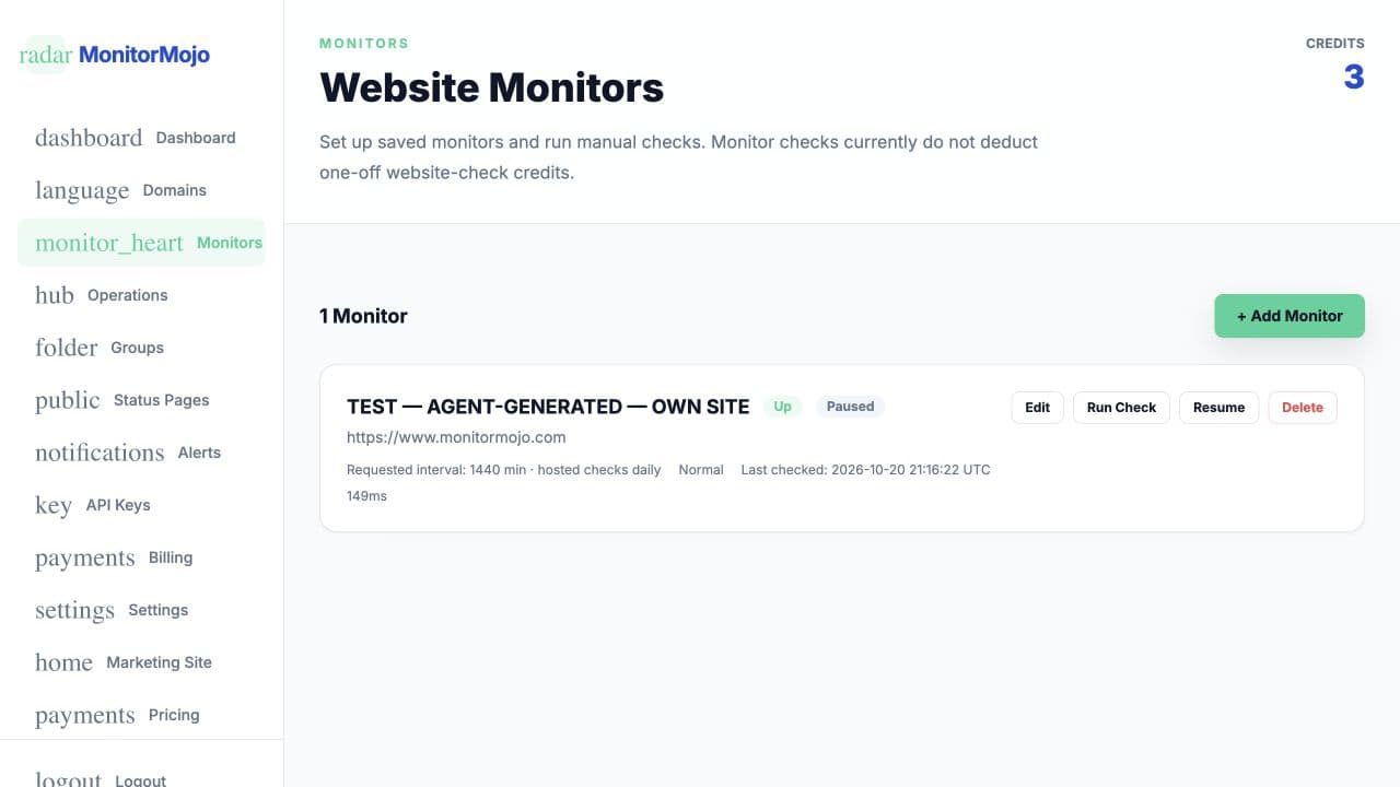 Actual MonitorMojo test workspace showing a healthy owned-site monitor, paused state, UTC check time and run controls